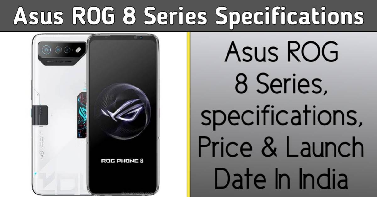 Asus ROG 8 Series Specifications